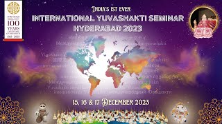 Morning Seminar Sessions  16th December 2023  International Yuva Seminar  Sahaja Yoga Hyderabad [upl. by Ferwerda582]