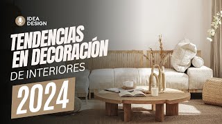 ✅TENDENCIAS EN DECORACIÓN DE INTERIORES 👉 2024 [upl. by Ranjiv]