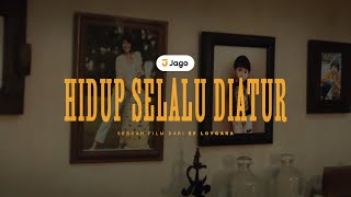 Hidup Selalu Diatur [upl. by Acirdna]