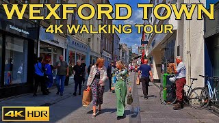 🇮🇪4K WALK Wexford Town Centre 4K Walking Tour May 2023 Ireland [upl. by Ylhsa]