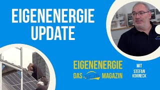 EIGENENERGIE UPDATE WAS IST GEFRAGT LIEFERZEITEN SERVICE [upl. by Lebna]