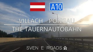 202249 A10 Villach  Pongau Tauernautobahn [upl. by Hairabez598]