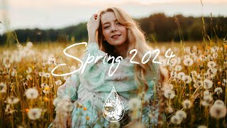 IndieIndieFolk Compilation  Spring 2024 🌼 2Hour Playlist [upl. by Edahs]