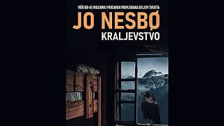 Jo Nesbo — Kraljevstvo  prva knjiga – drugi deo [upl. by Alekim]