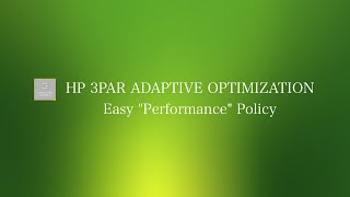 HP 3PAR Easy AO Performance Policy [upl. by Anawk]