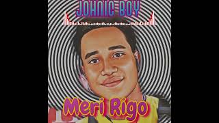 MERI RIGO JOHNIC JR SUNA ORE ORE BAN PROD BY JUX BEE WAIMIX GAIDI RECORDZ 2024 [upl. by Gavette]