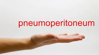 How to Pronounce pneumoperitoneum  American English [upl. by Nohsauq168]