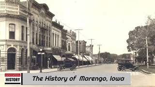 The History of Marengo  Iowa County  Iowa [upl. by Nedyarb]