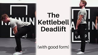 How to Perform the Kettlebell Deadlift Tips amp Tricks [upl. by Lucchesi]