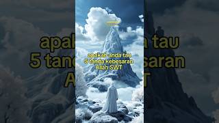 quotapakah anda tau 5 tanda kebesaran Allah SWT quot [upl. by Ansilme]