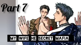 😎💖 my wife He secret Mafia 💖😎 part 7 hindi wangxainlover wangxian [upl. by Ltsyrk341]