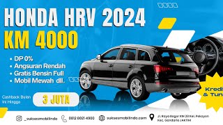 HRV 2024 KILOMETER 4 RB  CASHBACK 3 JT  HARGA 300 JUTAAN  SUKSESMOBILINDO [upl. by Animrac]