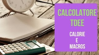 🔥Calcolatore del Fabbisogno Energetico TDEE e Distribuzione dei macros giornaliera  IronManager [upl. by Tersina]