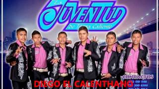 Estreno 2013 La Juventud De Tierra CalienteVamos A Bailar ♪♪ [upl. by Photima]