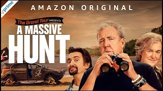 Grand Tour 2020 special The Massive Hunt part 1 [upl. by Ycaj]