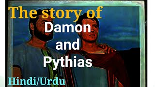 The story of Damon and Pythias in HindiUrdu [upl. by Gretchen]