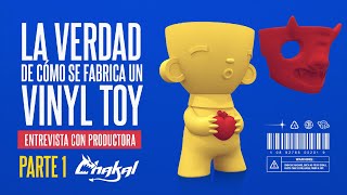 ¿Cómo se hace un VINYL TOY ó ART TOY  ¡Platicamos con una productora de JUGUETES en México PARTE 1 [upl. by Lapo]