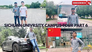 SICHUAN UNIVERSITY CAMPUS TOUR PART 6 sichuan chengdu [upl. by Avek]