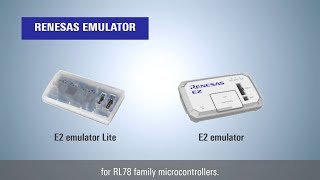 Renesas Emulator Selection Guide for RL78 [upl. by Heintz]