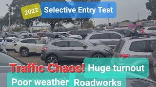 Victoria Selective School Exam 23 July 2022  Traffic Madness  Chaos  Melbourne Showgrounds [upl. by Ardle]