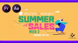 【AePr】25OFF『aescriptsaeplugins』『TOOLFARM』の『Summer of Sales 2024』第２弾開催 おすすめは [upl. by Nemrac]