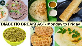 Indian Breakfast For Diabetics  Diabetic Breakfast Recipe Monday to Friday  Millet Recipes [upl. by Sidnal347]