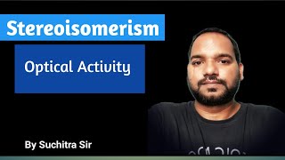 Optical Activity  Stereoisomerism Organic Chemistry Chemistry Wanddha [upl. by Wyon]