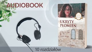 🎧 Audiobook UKRYTY PŁOMIEŃ ⚔️📜  autor Janette Oke i Davis Bunn czyta Wojciech Stolorz 10 r [upl. by Araeit]