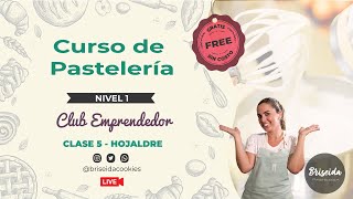 CURSO DE PASTELERIA  Nivel 1  Club Emprendedor  Clase 5  Briseida [upl. by Salamanca523]