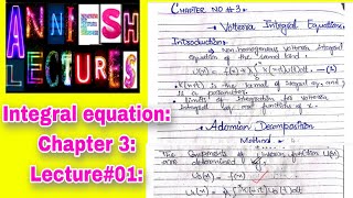 Integral equationChapter 3 Volterra integralequation IntroductionAdomian Decomposition method [upl. by Celio269]