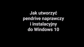 Pendrive naprawczy Windows 10 Jak stworzyć  najprostszy sposób [upl. by Valentia]