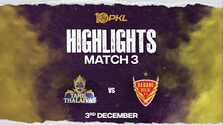 Match Highlights Tamil Thalaivas vs Dabang Delhi KC  December 3  PKL Season 10 [upl. by Nylarat]