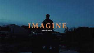 Ben lOncle Soul  Imagine John Lennon Cover  Official Video [upl. by Morril315]