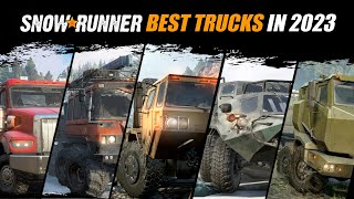 Snowrunner Top 10 Best trucks  2023 updated [upl. by Abroms]