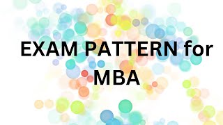 Understanding MBA amp MCA Semester Exam Pattern  exam pattern for MBA MCA [upl. by Llemrej]