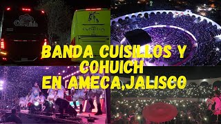 Banda cuisillos y COHUICH juntos por primera vez en Ameca Jalisco  Kevin Acosta [upl. by Gaul]