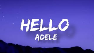 Adele  Hello Lyrics [upl. by Elleved]