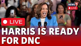 Kamala Harris LIVE  Kamala Harris Leads Trump In Polls On Eve Of DNC  Harris DNC 2024  N18G [upl. by Nelleus]