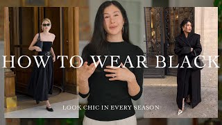 How To Wear BLACK and ALWAYS Look CHIC [upl. by Sieber]