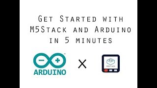 M5Stack Arduino IDE Setup in 5 minutes [upl. by Vickie]