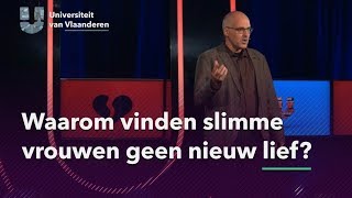 Waarom vinden slimme vrouwen geen nieuw lief [upl. by Volny]