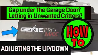 🔴Genie Pro Max Garage Door Opener  Adjusting The Up Down [upl. by Goodman]