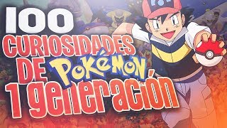 ¿SABIAS QUÉ 100 CURIOSIDADES DE POKÉMON PRIMERA GENERACIÓN  IsHierro [upl. by Nelli]