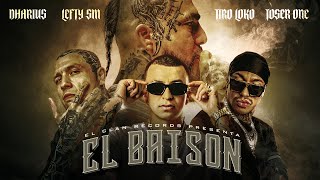 Dharius x Lefty SM x Tiro Loko x Toser One  El Baison  Vídeo Oficial [upl. by Adlaremse]