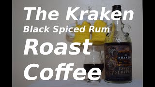 The Kraken Black Spiced Rum Roast Coffee [upl. by Ecirehs]