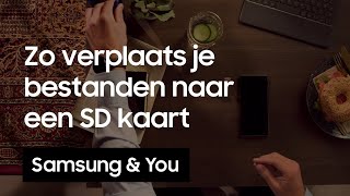 SD kaart hoe verplaats je bestanden naar een SD kaart  Samsung amp You [upl. by Ysnil]