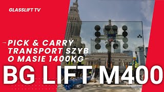 Transport ciężkich szyb BG Lift M400 Pick amp Carry [upl. by Almeda]