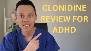 How To Use Clonidine Catapres Kapvay for ADHD [upl. by Siari345]