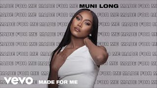 Muni Long  Made For Me Audio [upl. by Lorine]