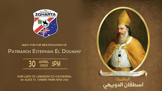 Mass for the Beatification of Patriarch Estephan El Douaihy  3 pm  Sunday 30th of April 2023 [upl. by Pascale]